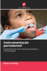 Image for Instrumentacao periodontal