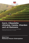 Image for Carvi, Ciboulette chinoise, Cassia, Chardon vert et Ramsons