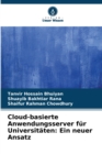 Image for Cloud-basierte Anwendungsserver fur Universitaten