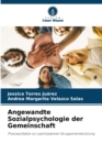 Image for Angewandte Sozialpsychologie der Gemeinschaft