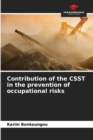 Image for Contribution of the CSST in the prevention of occupational risks