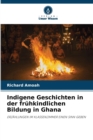 Image for Indigene Geschichten in der fruhkindlichen Bildung in Ghana