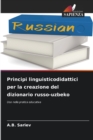 Image for Principi linguisticodidattici per la creazione del dizionario russo-uzbeko