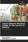 Image for Liquid effluent filtration sludge at the service of pottery