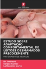 Image for Estudo Sobre Adaptacao Comportamental de Leitoes Desmamados Precocemente