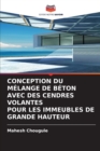 Image for Conception Du Melange de Beton Avec Des Cendres Volantes Pour Les Immeubles de Grande Hauteur