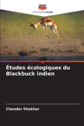 Image for Etudes ecologiques du Blackbuck indien