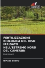 Image for Fertilizzazione Biologica del Riso Irrigato Nell&#39;estremo Nord del Camerun