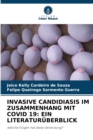 Image for Invasive Candidiasis Im Zusammenhang Mit Covid 19