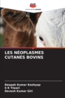 Image for Les Neoplasmes Cutanes Bovins