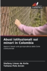 Image for Abusi istituzionali sui minori in Colombia