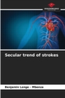 Image for Secular trend of strokes