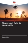 Image for Mysteres et faits de geographie