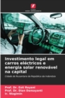 Image for Investimento legal em carros electricos e energia solar renovavel na capital
