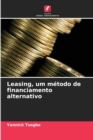 Image for Leasing, um metodo de financiamento alternativo
