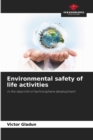 Image for Environmental safety of life activities