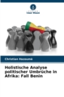 Image for Holistische Analyse politischer Umbruche in Afrika