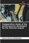 Image for Comparative study of the performances developed by the thermal engine