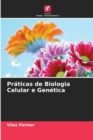 Image for Praticas de Biologia Celular e Genetica