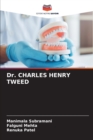 Image for Dr. CHARLES HENRY TWEED