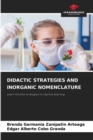 Image for Didactic Strategies and Inorganic Nomenclature