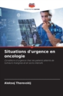 Image for Situations d&#39;urgence en oncologie