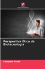 Image for Perspectiva Etica da Biotecnologia