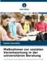 Image for Maßnahmen zur sozialen Verantwortung in der universitaren Beratung