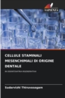 Image for Cellule Staminali Mesenchimali Di Origine Dentale