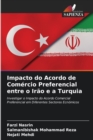Image for Impacto do Acordo de Comercio Preferencial entre o Irao e a Turquia