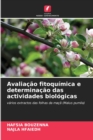 Image for Avaliacao fitoquimica e determinacao das actividades biologicas