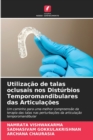 Image for Utilizacao de talas oclusais nos Disturbios Temporomandibulares das Articulacoes