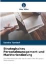 Image for Strategisches Personalmanagement und Marktorientierung