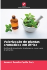 Image for Valorizacao de plantas aromaticas em Africa
