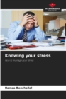 Image for Knowing your stress