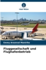 Image for Fluggesellschaft und Flughafenbetrieb