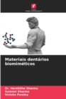 Image for Materiais dentarios biomimeticos