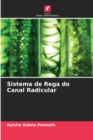 Image for Sistema de Rega do Canal Radicular