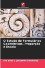 Image for O Estudo de Formularios Geometricos, Proporcao e Escala