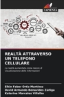Image for Realta Attraverso Un Telefono Cellulare