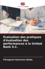 Image for Evaluation des pratiques d&#39;evaluation des performances a la United Bank S.C.