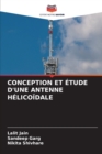 Image for Conception Et Etude d&#39;Une Antenne Helicoidale