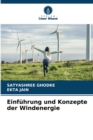 Image for Einfuhrung und Konzepte der Windenergie