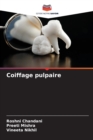 Image for Coiffage pulpaire