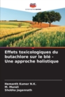 Image for Effets toxicologiques du butachlore sur le ble - Une approche holistique