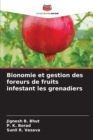 Image for Bionomie et gestion des foreurs de fruits infestant les grenadiers