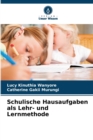 Image for Schulische Hausaufgaben als Lehr- und Lernmethode