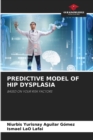 Image for Predictive Model of Hip Dysplasia