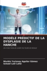 Image for Modele Predictif de la Dysplasie de la Hanche