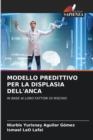 Image for Modello Predittivo Per La Displasia Dell&#39;anca
